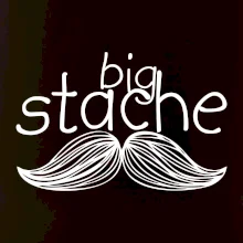 Big stache