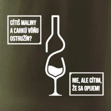 Cítim, že sa opijem!