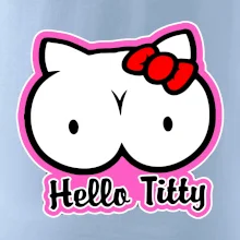 Hello titty