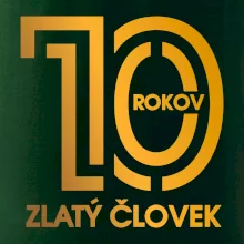 10 rokov zlatý človek