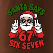 Santa says 67