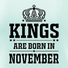 Kings are born in November