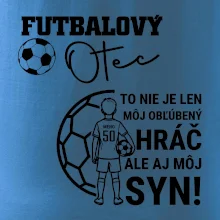 Futbalový otec  - Jeden syn (vaše meno a číslo)