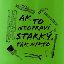 Ak to neopraví STARKÝ, tak nikto čiernobiely