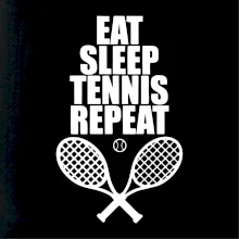 Eat sleep tennis