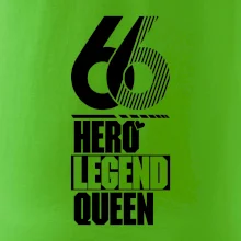 Hero, Legend, Queen 1966