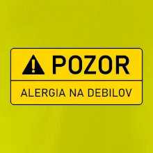 Pozor alergia na debilov