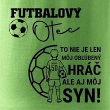 Futbalový otec  - Jeden syn (vaše meno a číslo)