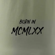 Born in - Rímske číslo 1970