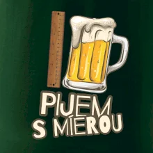 Pijem s mierou