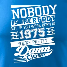 Nobody is perfect - 1975