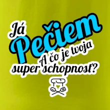 Já pečiem - tvoja super schopnosť - šikmý Já pečiem - tvoja super schopnosť - šikmý
