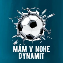 Mám v nohe dynamit Mám v nohe dynamit