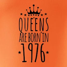 Queens are born in 1976
