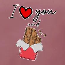 I love you and chocolate