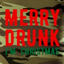 Merry Drunk I'm Christmas