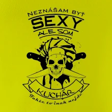 Neznášam byť sexy - Kuchár