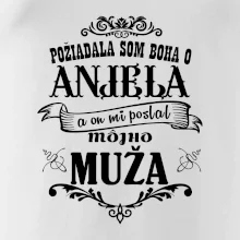 Požiadala som Boha o anjela a on mi poslal môjho muža