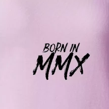 Born in - Rímske číslo 2010