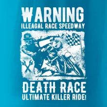 Illegal Race Speedway Illegal Race Speedway