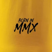 Born in - Rímske číslo 2010