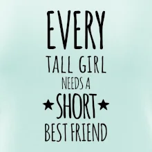 Every tall girl needs a short best friend