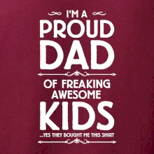 Proud DAD - KIDS
