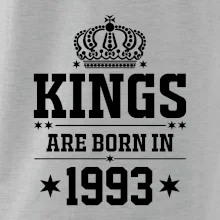 Kings are born in 1993 Kings are born in 1993