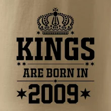 Kings are born in 2009