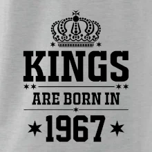 Kings are born in 1967 Kings are born in 1967