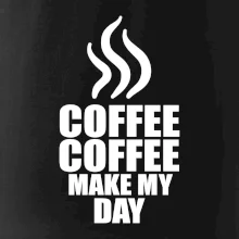 Coffee makes my day