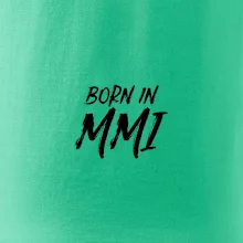 Born in - Rímske číslo 2001