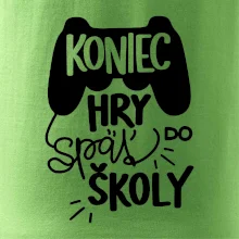 Koniec hry, späť do školy