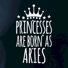 Princesses are born as Aries - Baran