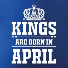 Kings are born in April
