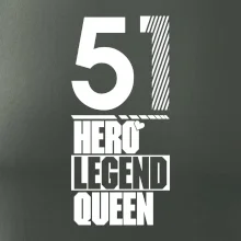 Hero, Legend, Queen 1951