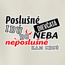 Poslušné dievčata idú do neba