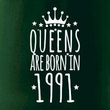 Queens are born in 1991