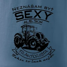 Neznášam byť sexy - Traktorista - Traktor