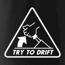 Try to drift