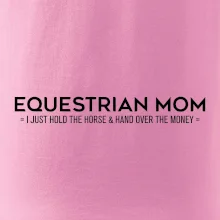 Equestrian dad - mom