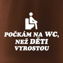 Počkám na WC ako deti vyrastú