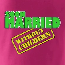 Soon married without childern