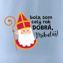 Bola som celý rok dobrá, Mikuláš!