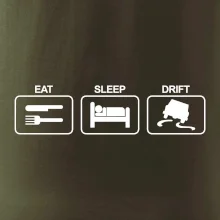 Eat sleep Drift