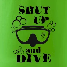 Shut up and dive