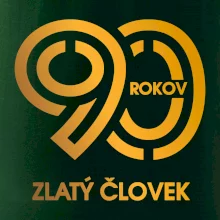 90 rokov zlatý človek 90 rokov zlatý človek