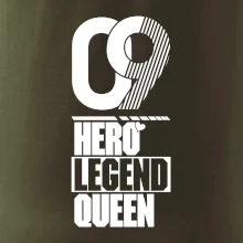 Hero, Legend, queen 2009