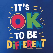 It's OK to be different