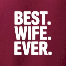 Best wife ever
